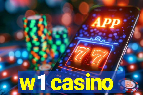 w1 casino